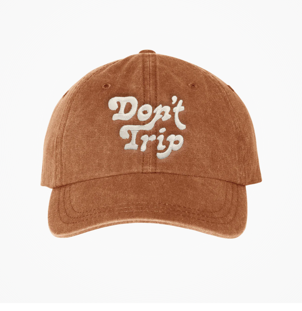 Don't Trip Washed Dad Hat